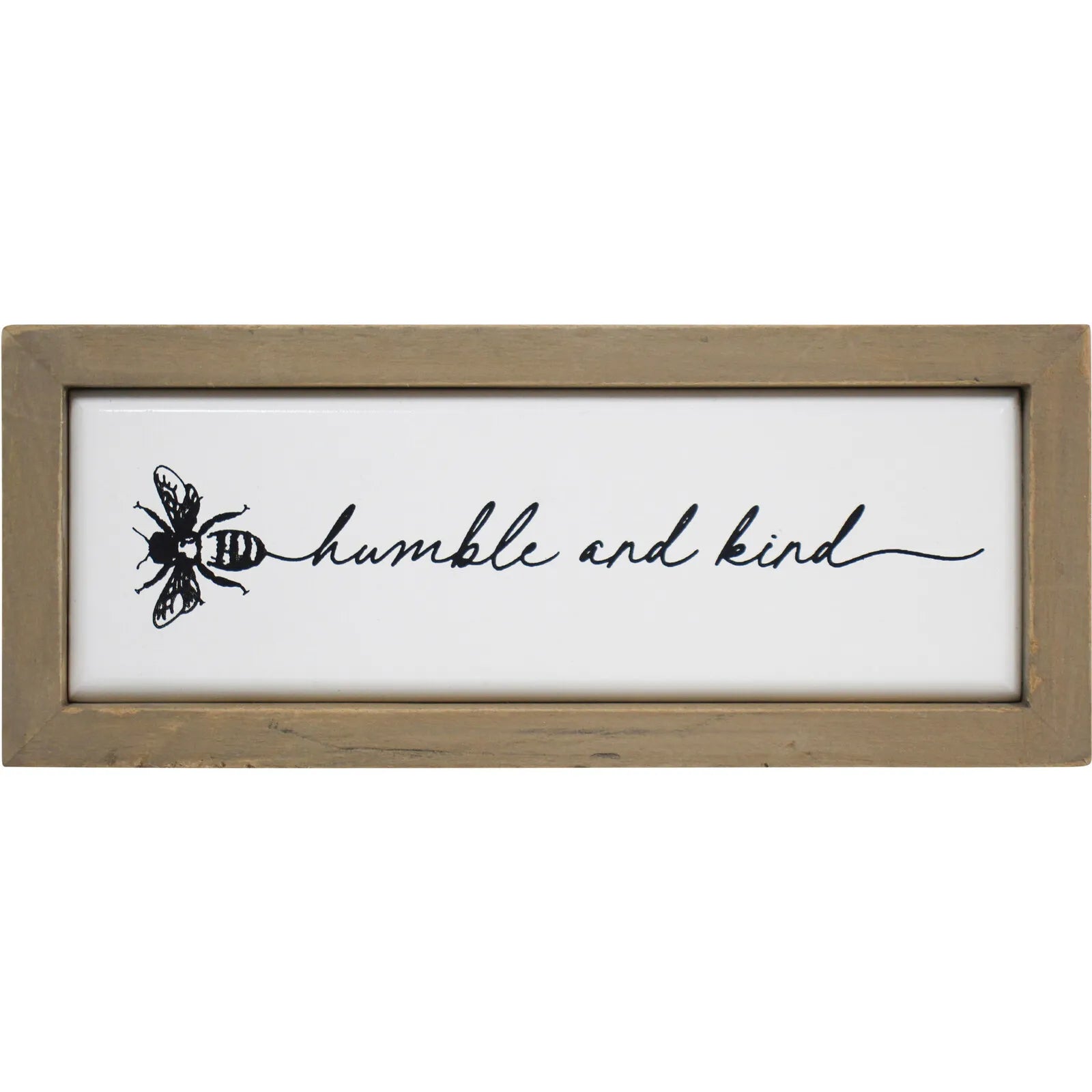 Bee Humble & Kind Sign